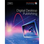 The Business of Technology: Digital Desktop Publishing