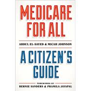 Medicare for All A Citizen's Guide