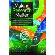 Making Research Matter: Researching for change in the theory and practice of counselling and psychotherapy,9780415636629