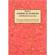 Burkes American Families With British Ancestry