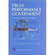 High-Performance Government Structure, Leadership, Incentives