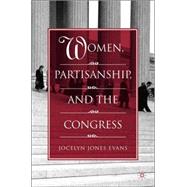 Women, Partisanship, And The Congress