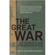 The Great War Aftermath and Commemoration