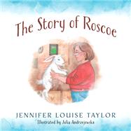 The Story of Roscoe