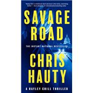 Savage Road A Thriller