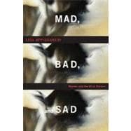 Mad Bad & Sad Cl