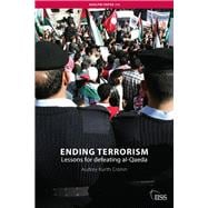 Ending Terrorism: Lessons for defeating al-Qaeda