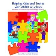 Helping Kids and Teens With ADHD in School
