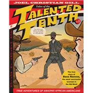 Bass Reeves Tales of the Talented Tenth, no. 1