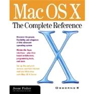 Mac OS X : The Complete Reference