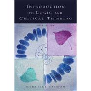 Introduction to Logic And Critical Thinking