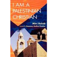 I Am a Palestinian Christian
