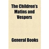 The Children's Matins and Vespers