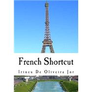 French Shortcut