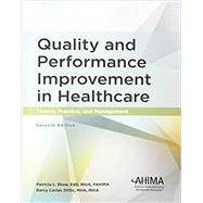Quality and Performance Improvement in Healthcare, Seventh Edition
