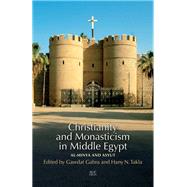 Christianity and Monasticism in Middle Egypt