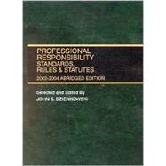 Professional Responsibility Standards, Rules & Statutes, 2003-2004