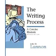 The Writing Process: A Concise Rhetoric