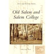 Old Salem and Salem College