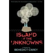 Island of the Unknowns A Mystery