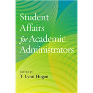 Student Affairs for Academic Administrators