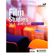 WJEC Eduqas Film Studies for A Level & AS – Student Book - Revised Edition