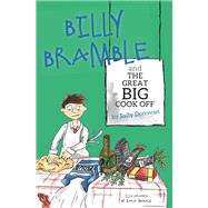Billy Bramble and the Great Big Cook Off