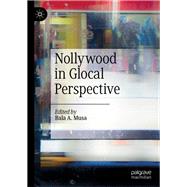 Nollywood in Glocal Perspective