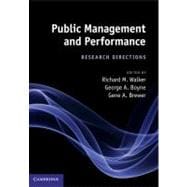 Public Management and Performance: Research Directions