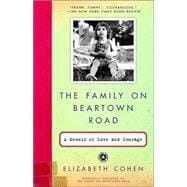 The Family on Beartown Road A Memoir of Love and Courage