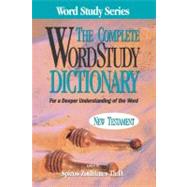 The Complete Wordstudy Dictionary