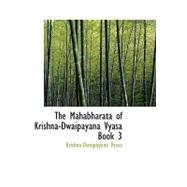 The Mahabharata of Krishna-Dwaipayana Vyasa: Book 3