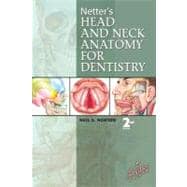 Netter's Head and Neck Anatomy for Dentistry