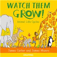 Watch Them Grow