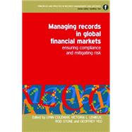 Managing Records in Global Financial Markets