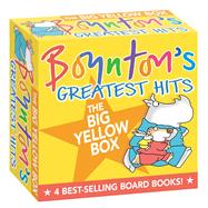 Boynton's Greatest Hits The Big Yellow Box (Boxed Set) The Going to Bed Book; Horns to Toes; Opposites; But Not the Hippopotamus