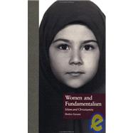 Women and Fundamentalism: Islam and Christianity