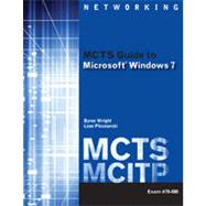 MCTS Guide to Microsoft Windows 7 (Exam # 70-680), 1st Edition