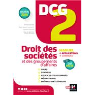 DCG 2 - Droit des sociétés et des groupements d'affaires - Manuel et applications