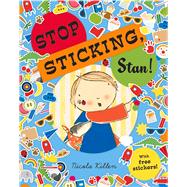 Stop Sticking, Stan!