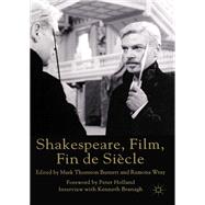 Shakespeare, Film, Fin de Siecle