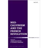 Neo-calvinism and the French Revolution
