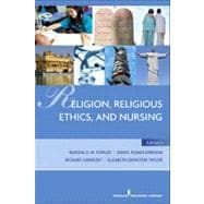 Religion, Religious Ethics and Nursing