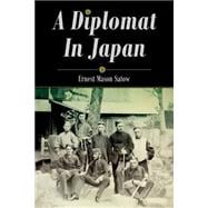 A Diplomat in Japan