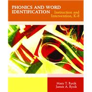 Phonics and Word Identification Instruction and Intervention K-8