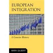 European Integration A Concise History