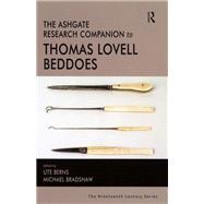 The Ashgate Research Companion to Thomas Lovell Beddoes