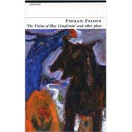Vision of MacConglinne and Other Plays