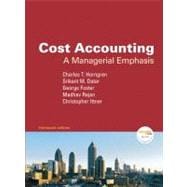 Cost Accounting : A Managerial Emphasis
