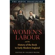Women’s Labour and the History of the Book in Early Modern England
